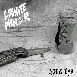 2 Minute Minor : Soda Tax